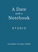 Promotional graphic for 'A Date with a Notebook Studio' with a blue background and white text.