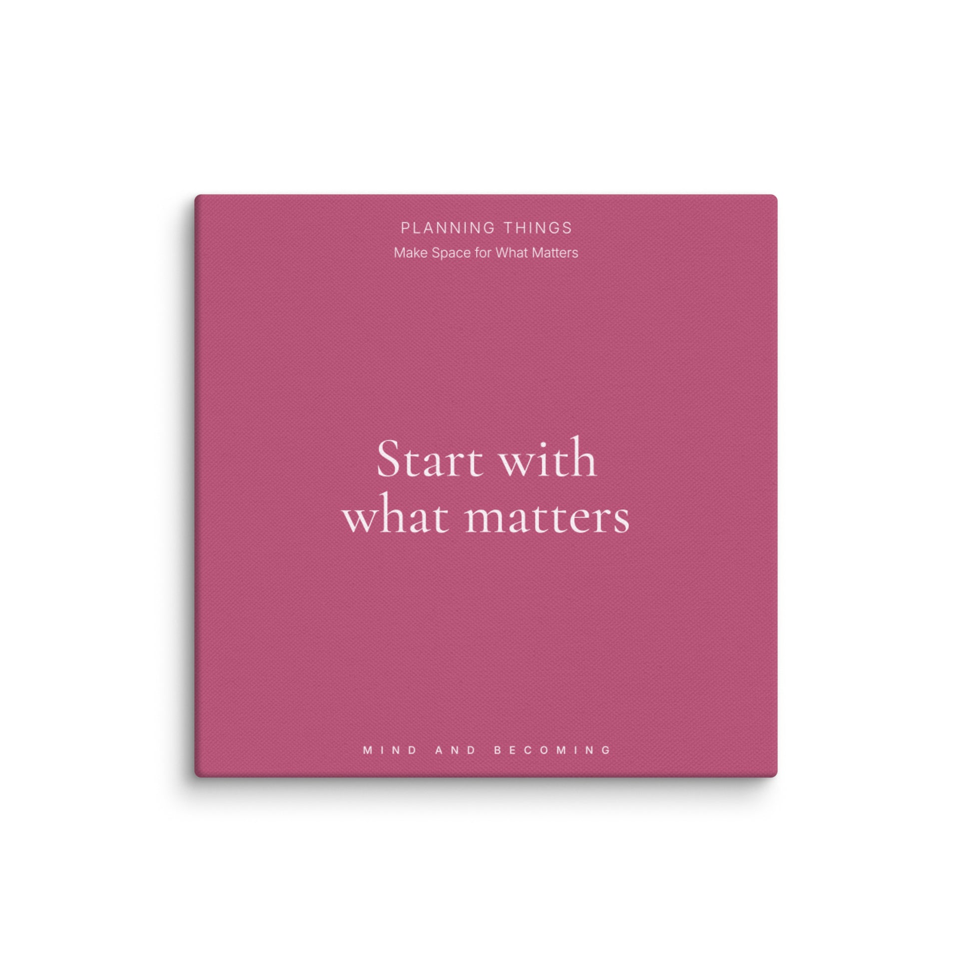 Pink book cover with text 'Start with what matters' on a white background