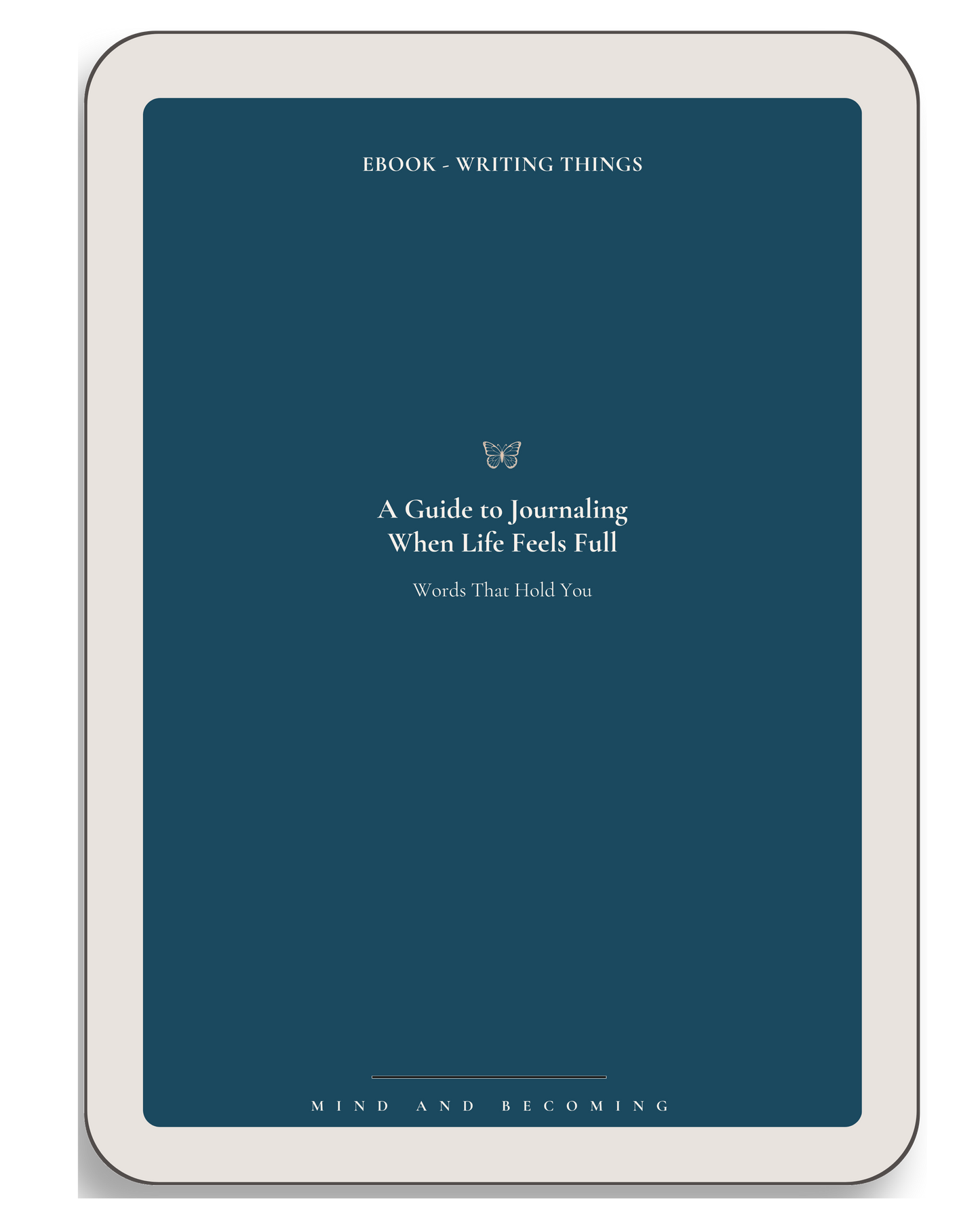 Ebook cover title A guide to journaling when life feels full