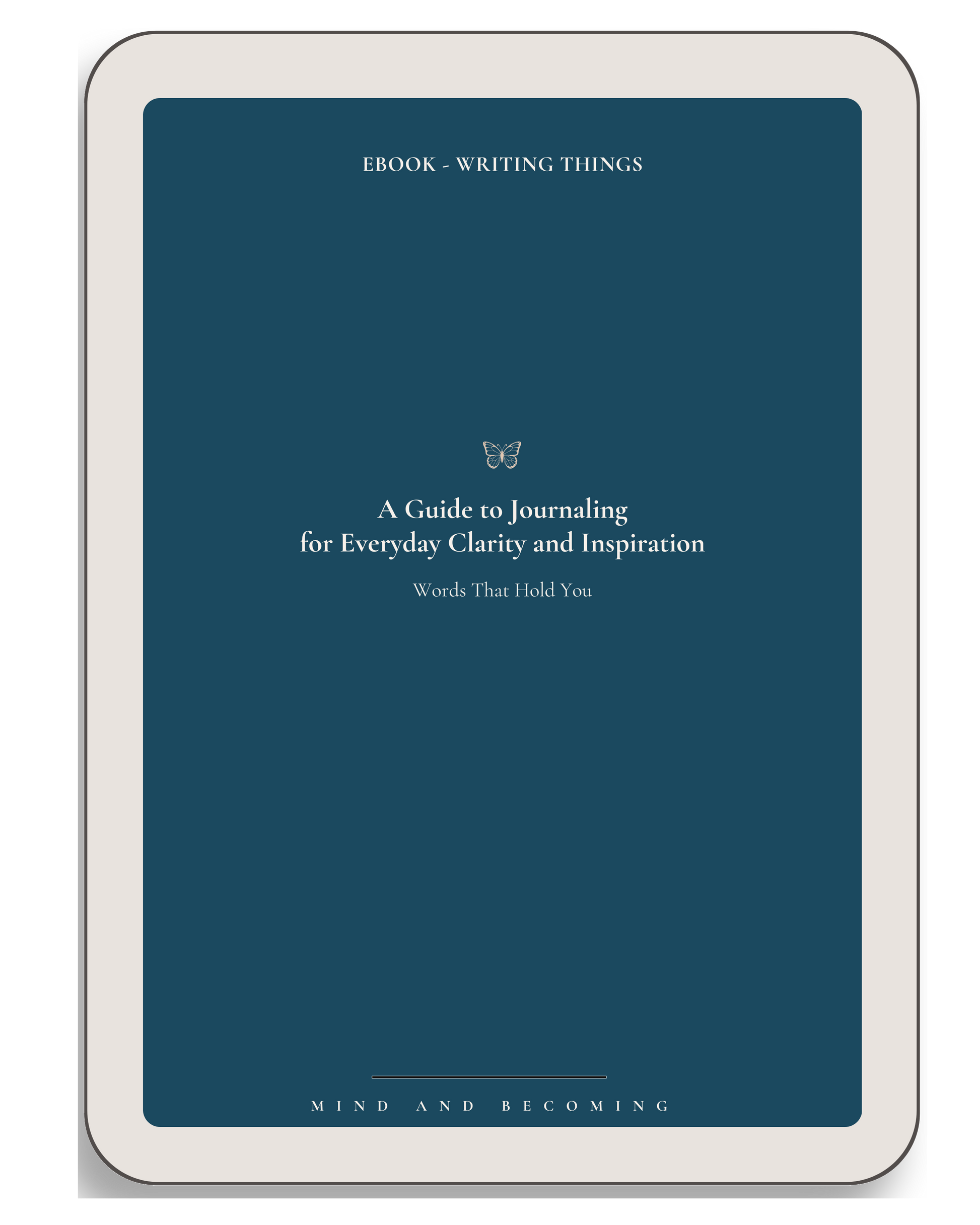 Ebook cover with title 'A Guide to Journaling for Everyday Clarity and Inspiration'