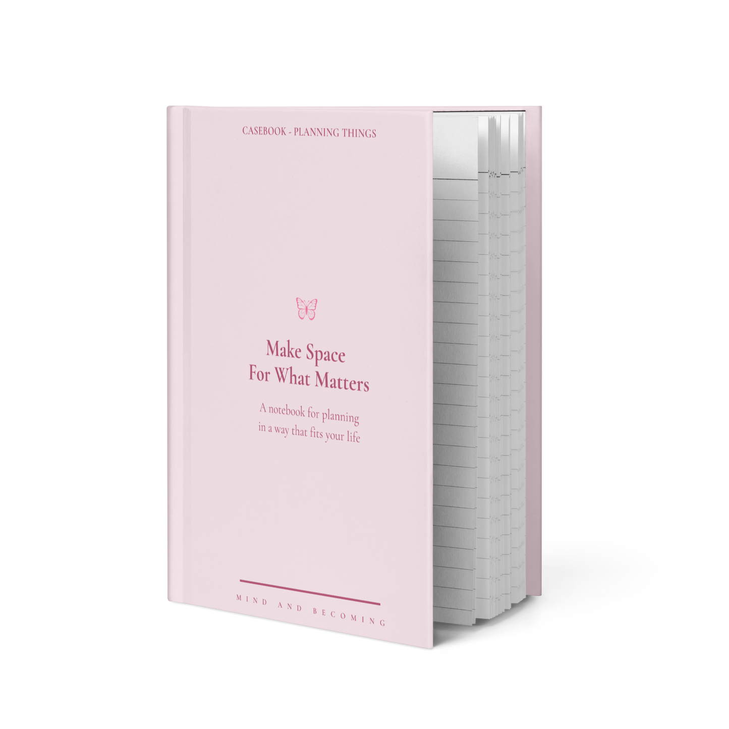 Pink notebook titled 'Make Space For What Matters' on a white background