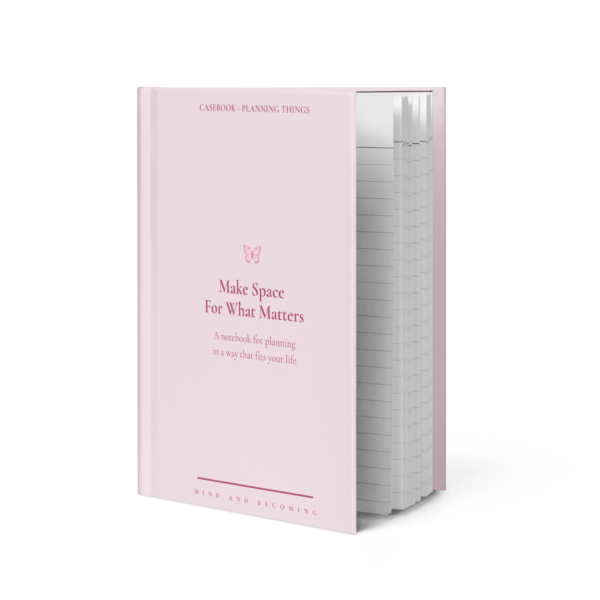 Pink notebook titled 'Make Space For What Matters' on a white background