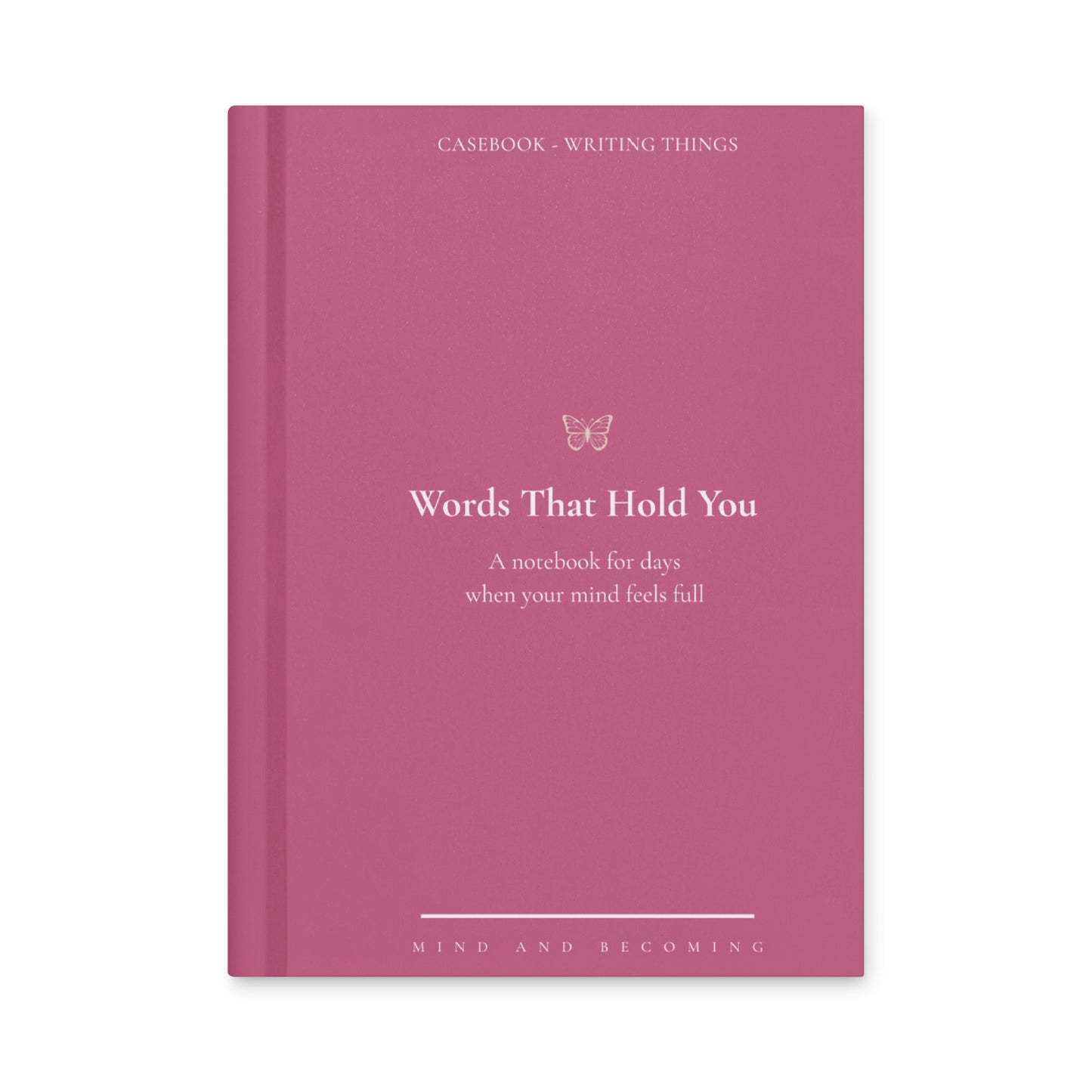 Words that hold you hardback cover