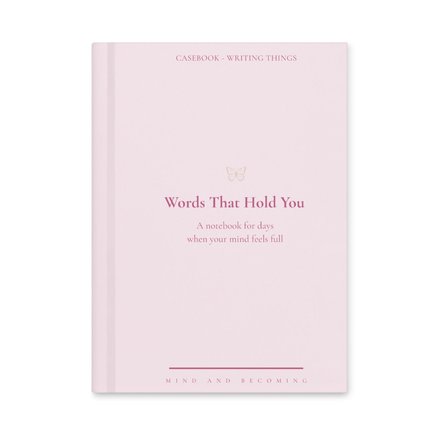 Words that hold you Quiet Morning 